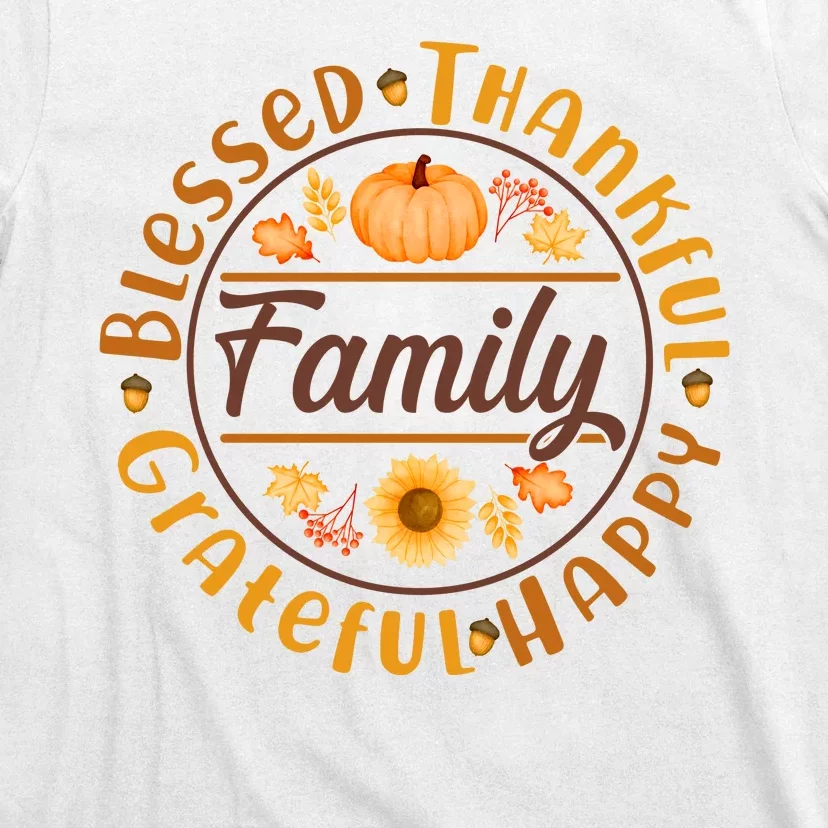 Thanksgiving Family Blessed Thankful Grateful Happy Emblem T-Shirt