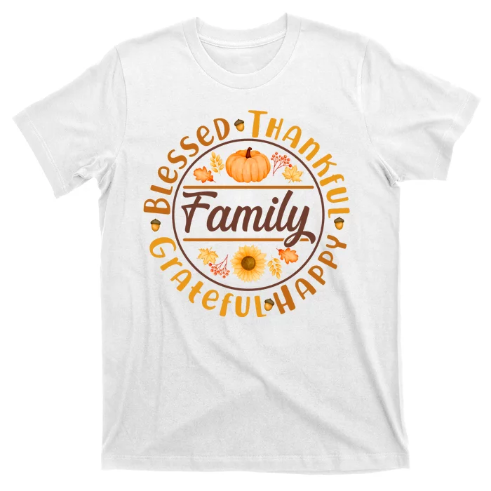 Thanksgiving Family Blessed Thankful Grateful Happy Emblem T-Shirt