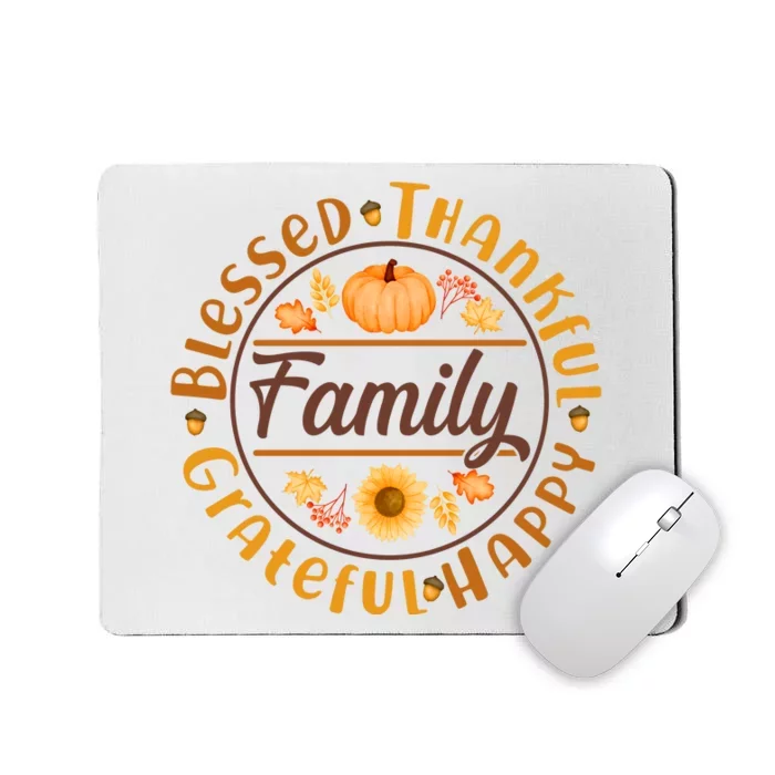 Thanksgiving Family Blessed Thankful Grateful Happy Emblem Mousepad