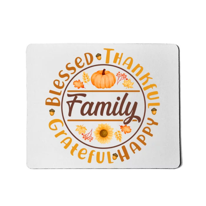 Thanksgiving Family Blessed Thankful Grateful Happy Emblem Mousepad