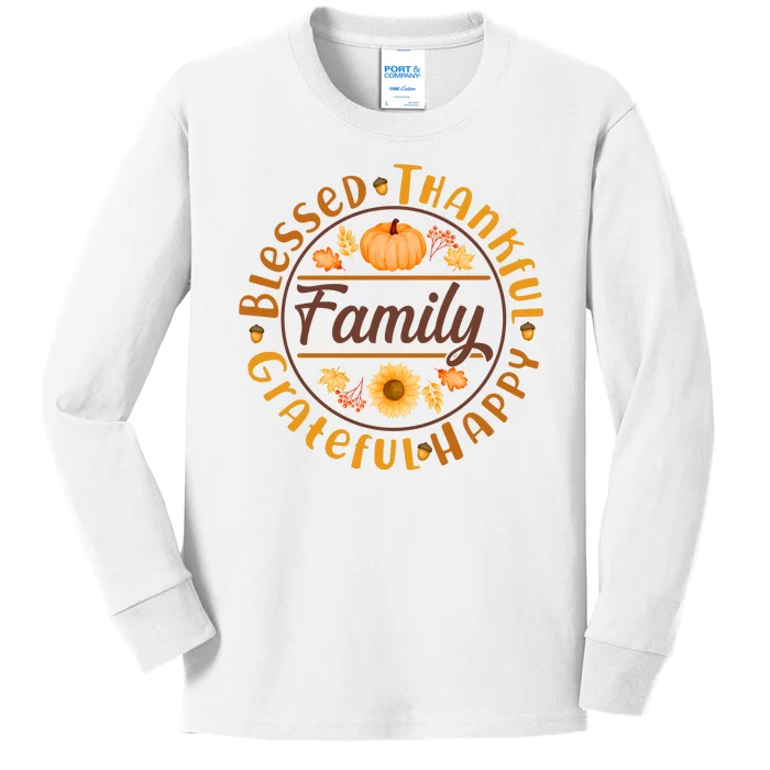 Thanksgiving Family Blessed Thankful Grateful Happy Emblem Kids Long Sleeve Shirt