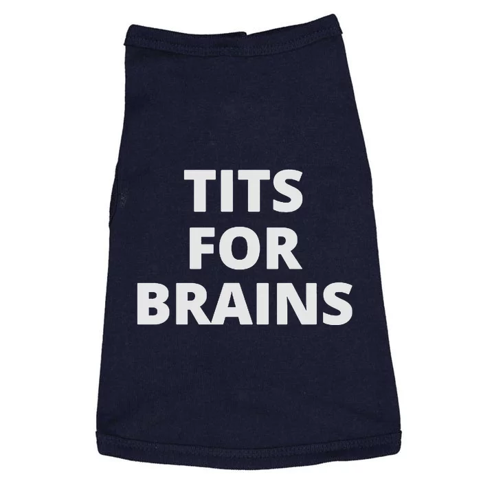 Tits For Brains Funny Tits Quote Cool Tits Feminist Idea Doggie Tank