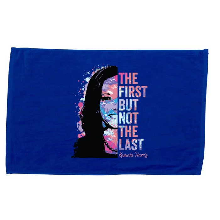 The First But Not The Last Madam President Harris Microfiber Hand Towel