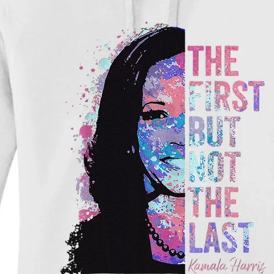 The First But Not The Last Women's Pullover Hoodie