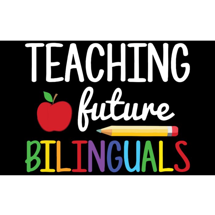 Teaching Future Bilinguals Bilingual Spanish Teacher Bumper Sticker