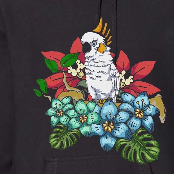 Tropical Flowers Birdwatcher Birding Floral Parrot Cockatoo Premium Hoodie