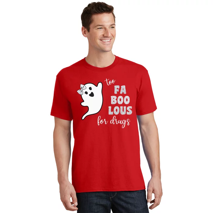 Too Fa Boo Lous For Drug Halloween Red Ribbon Week Awareness T-Shirt