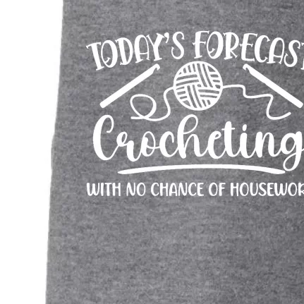 TodayS Forecast Crocheting With No Chance Of Housework Doggie 3-End Fleece Hoodie