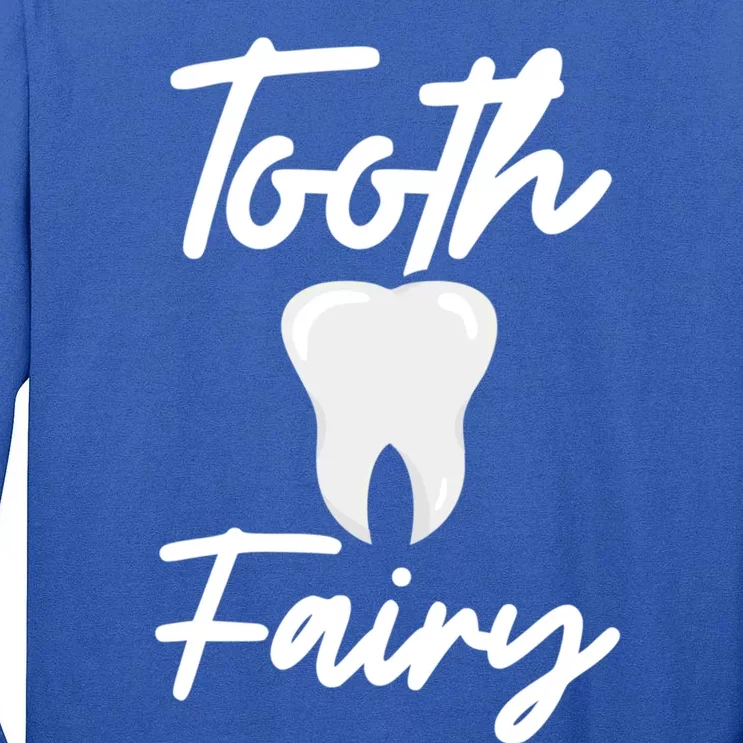 Tooth Fairy Cute Gift Tall Long Sleeve T-Shirt