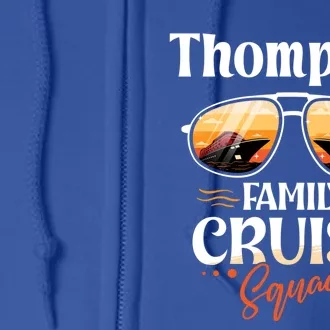 Thompson Family Cruise Squad Personalized Thompson Vacation Gift Full Zip Hoodie