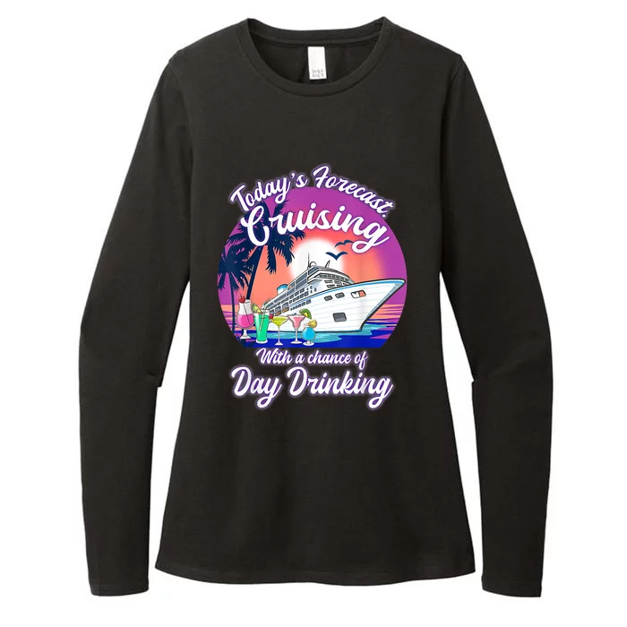 Today's Forecast Cruising With A Chance Of Drinking Cruise Womens CVC Long Sleeve Shirt