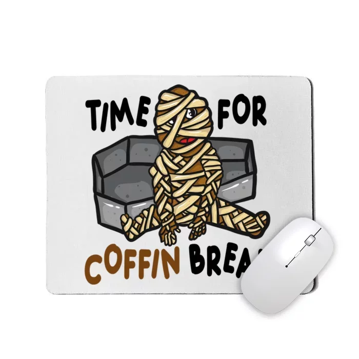 Time For Coffin Break Zombie Funny Mousepad