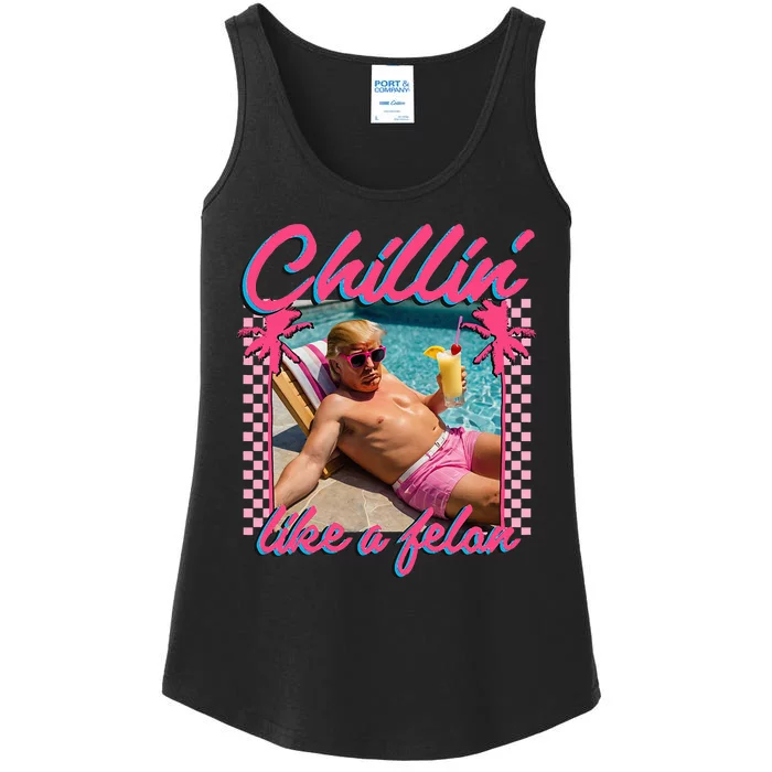 Trump Funny Chillin Like A Felon Trump 2024 Ladies Essential Tank