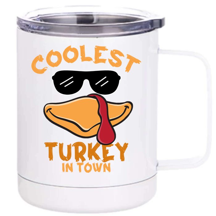 Turkey Face Coolest Turkey In Town Gobble Funny Thanksgiving Gift Front & Back 12oz Stainless Steel Tumbler Cup