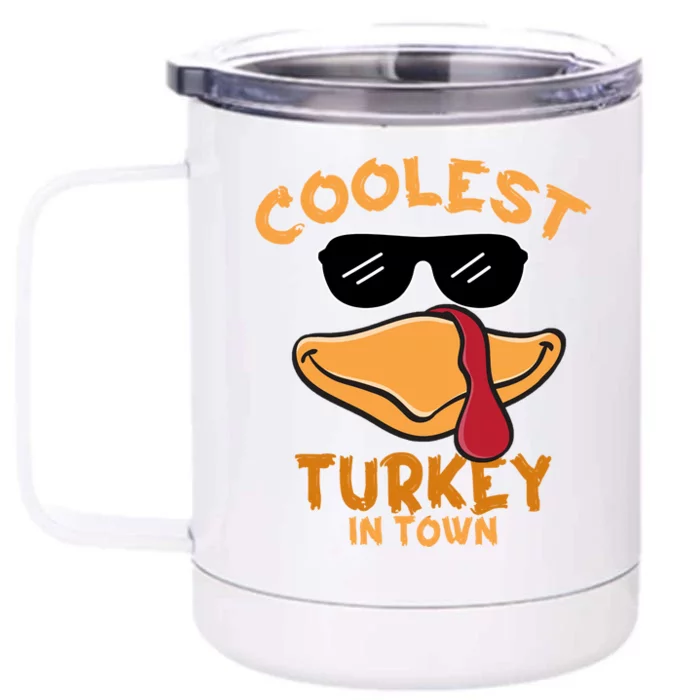 Turkey Face Coolest Turkey In Town Gobble Funny Thanksgiving Gift Front & Back 12oz Stainless Steel Tumbler Cup