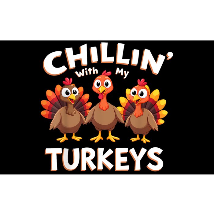 Thanksgiving Family Chillin With My Turkeys Bumper Sticker