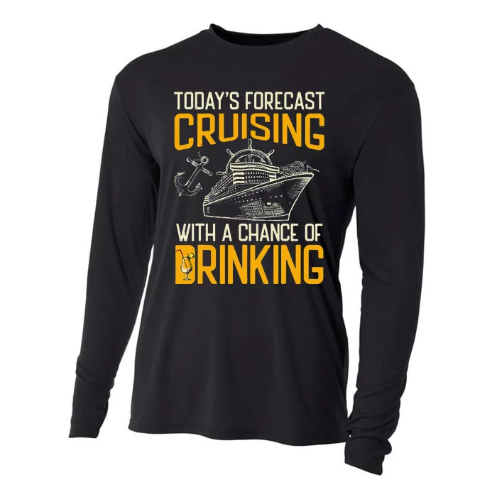 Today's Forecast Cruising With A Chance Of Drinking Cruise Cooling Performance Long Sleeve Crew