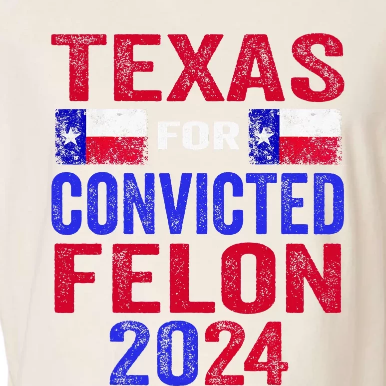 Texas For Convicted Felon IM Voting Convicted Felon 2024 Garment-Dyed Women's Muscle Tee