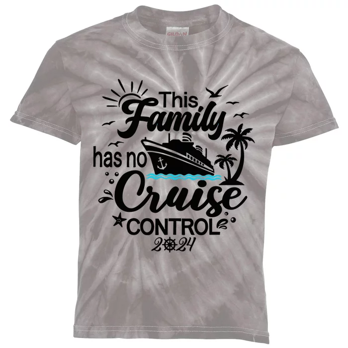 This Family Cruise Has No Control 2024 Kids Tie-Dye T-Shirt