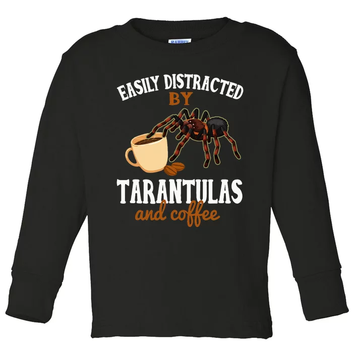 Tarantula Funny Coffee Lover Pet Tarantula Lover Toddler Long Sleeve Shirt