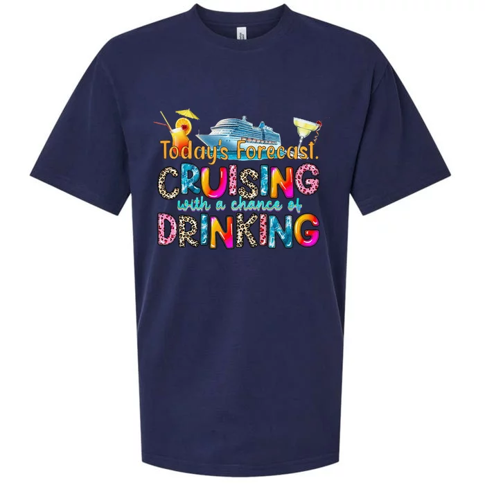 TodayS Forecast Cruising With A Chance Of Drinking Cruise Sueded Cloud Jersey T-Shirt