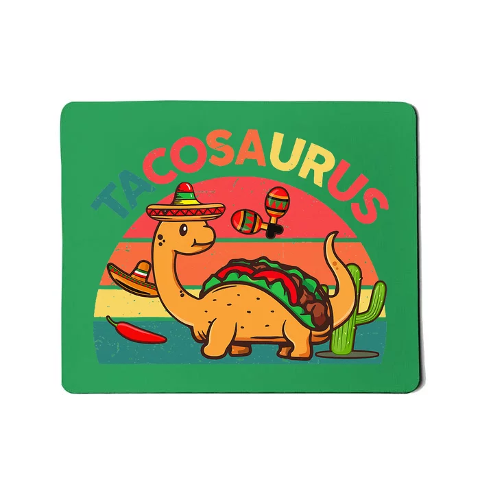 Tacosaurus Funny Cinco De Mayo Mexican Taco Dinosaur Dino Mousepad