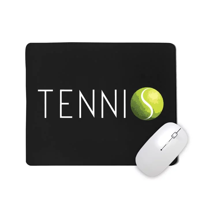 Tennis For Cool Text Tennis Ball Mousepad