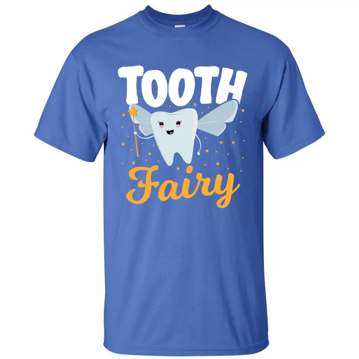 Tooth Fairy Dentist Dental Tooth Fairy Gift Tall T-Shirt