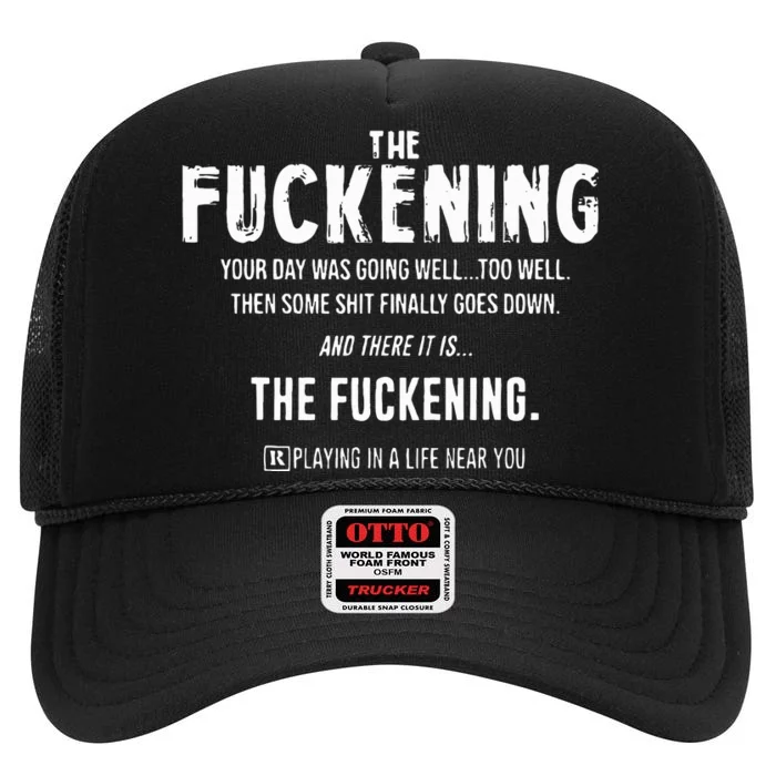 The Fuckening Definition High Crown Mesh Trucker Hat