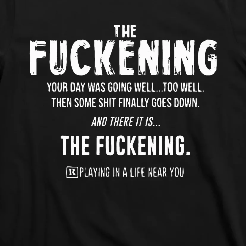 The Fuckening Definition T-Shirt