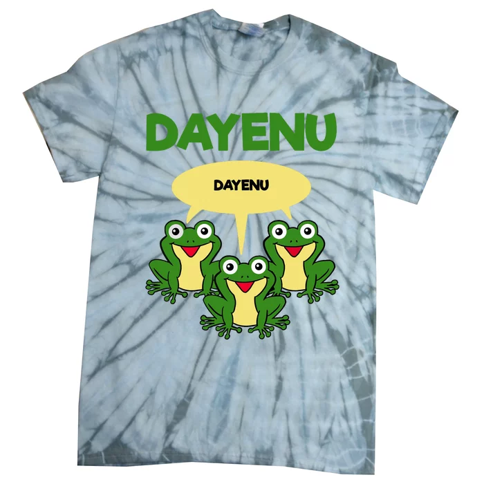 Three Frogs Dayenu Funny Pesach Passover Tie-Dye T-Shirt