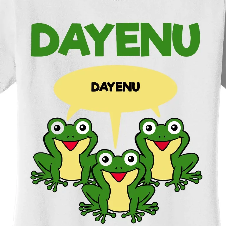 Three Frogs Dayenu Funny Pesach Passover Women's T-Shirt