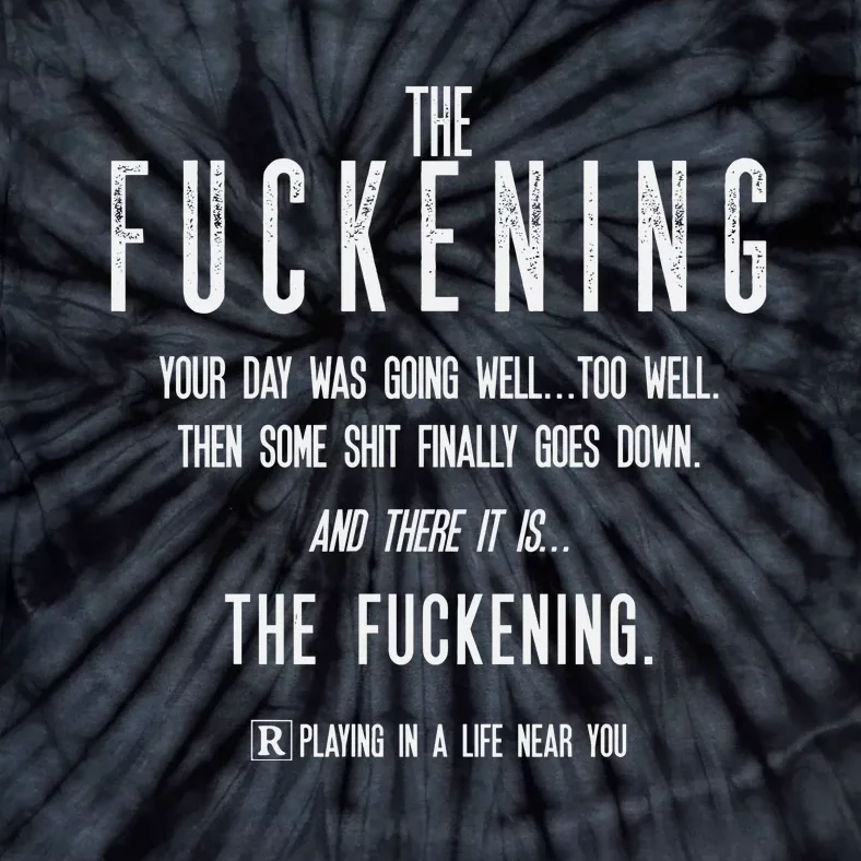 The Fuckening Definition Tie-Dye T-Shirt