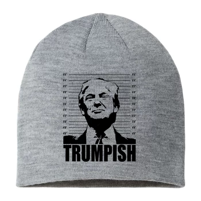 Trumpish Funny Donald Trump Mugshot 8 1/2in Sustainable Knit Beanie