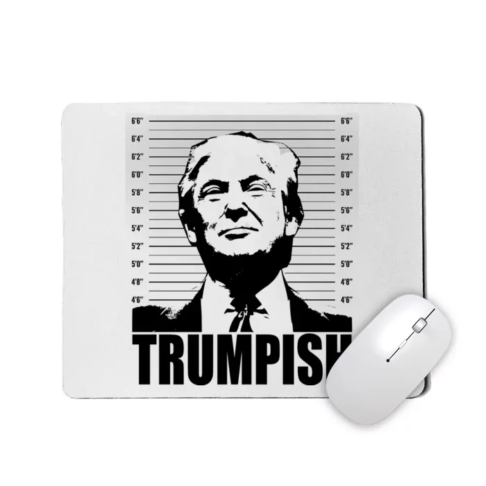 Trumpish Funny Donald Trump Mugshot Mousepad