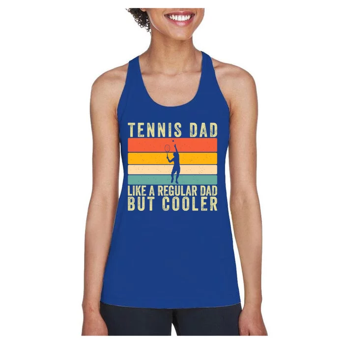 Tennis Father Design Father Day Tennis Dad Gift Women's Racerback Tank