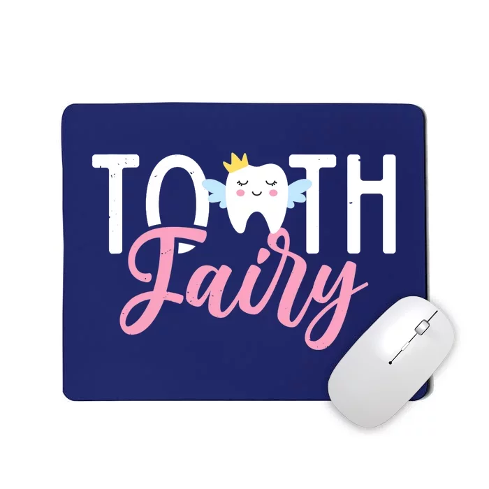 Tooth Fairy | Dentist Mousepad