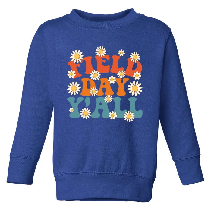 Teacher Field Day YAll Gift Toddler Sweatshirt