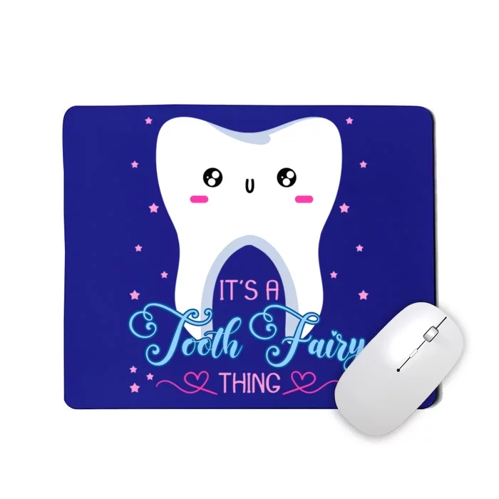 Tooth Fairy Dentists Dental Hygienist Oral Hygiene Gift Mousepad