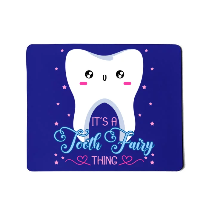 Tooth Fairy Dentists Dental Hygienist Oral Hygiene Gift Mousepad