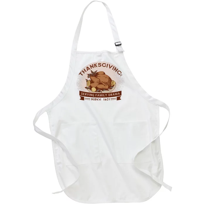 Thanksgiving Family Drama Funny Full-Length Apron With Pocket