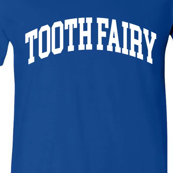 Tooth Fairy Dental Hygienist And Dental Student Sweater Cool Gift V-Neck T-Shirt