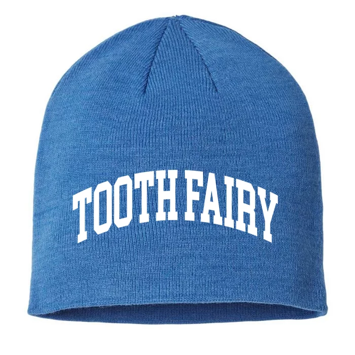 Tooth Fairy Dental Hygienist And Dental Student Sweater Cool Gift 8 1/2in Sustainable Knit Beanie