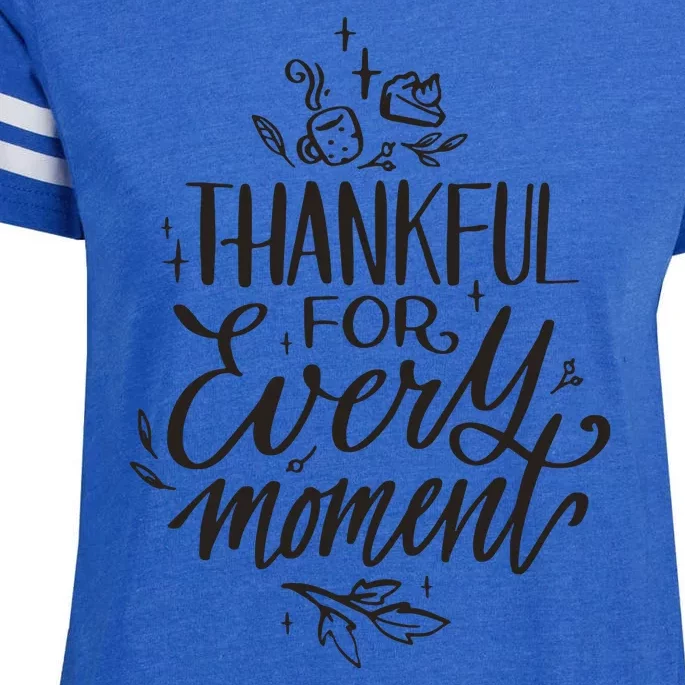 Thankful For Every Moment Enza Ladies Jersey Football T-Shirt