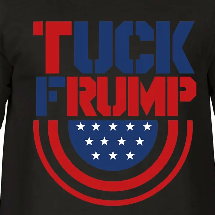 Tuck Frump Funny Anti Trump Comfort Colors T-Shirt