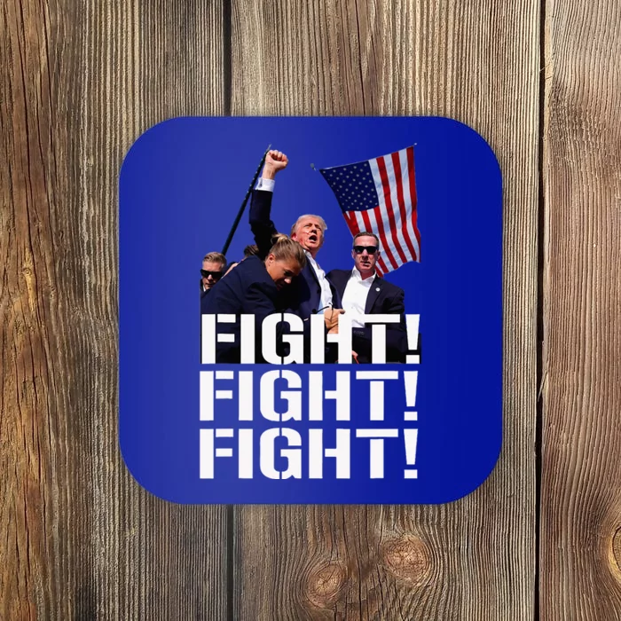 Trump Fight Fight Fight Trump Defiant Trump Shot Fist Pump Coaster