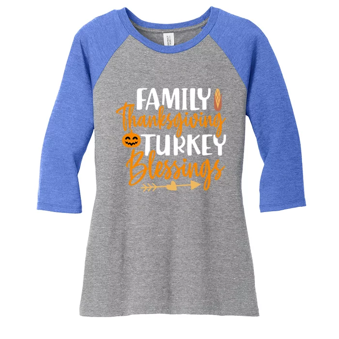 Thanksgiving For Family Thanksgiving Turkey Blessing Funny Gift Women's Tri-Blend 3/4-Sleeve Raglan Shirt