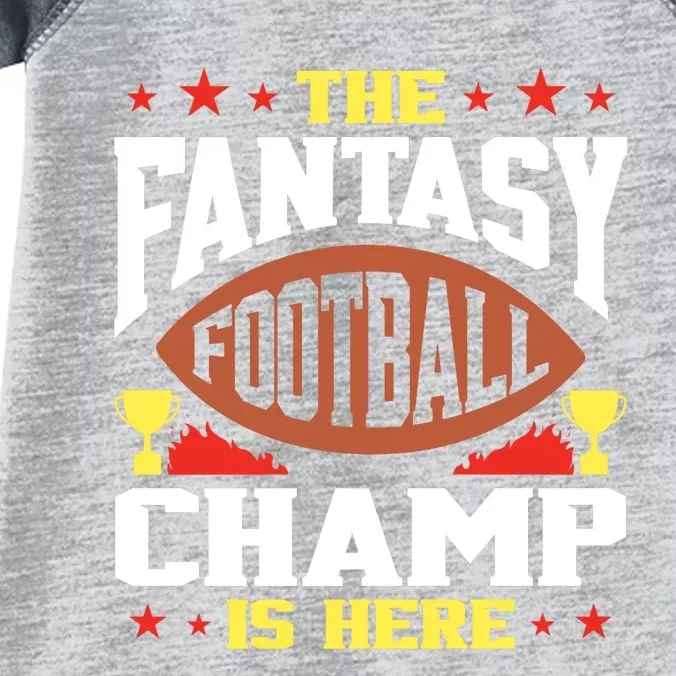 The Fantasy Football Champ Is Here Champion Draft League Premium Infant Baby Jersey Bodysuit