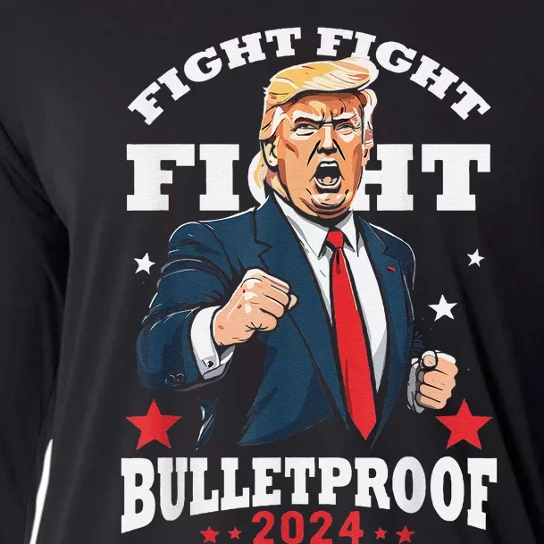 Trump Fight Fight Fight Bullet Proof 2024 Election Cooling Performance Long Sleeve Crew