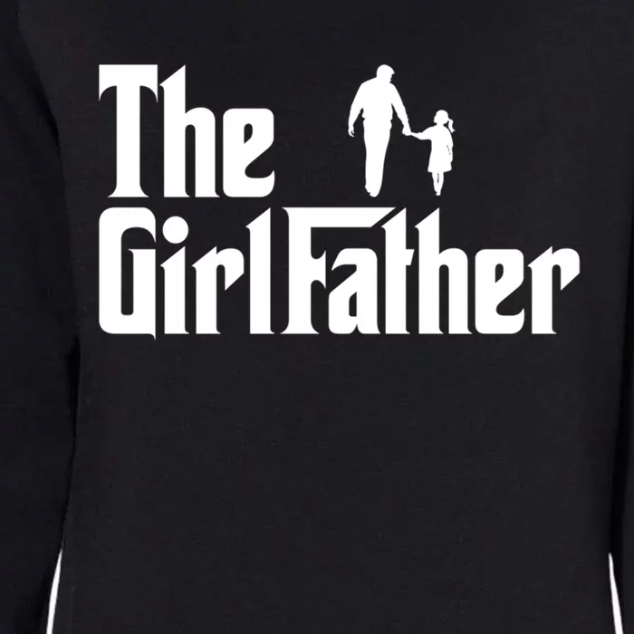 The Father Funny Dad Of Daddy Daughter Cool Gift Womens California Wash Sweatshirt